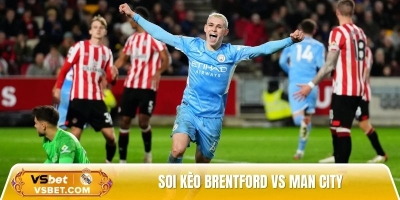 Soi kèo Brentford vs Man City, 22h30 ngày 05/10: Tiếp đà hưng phấn