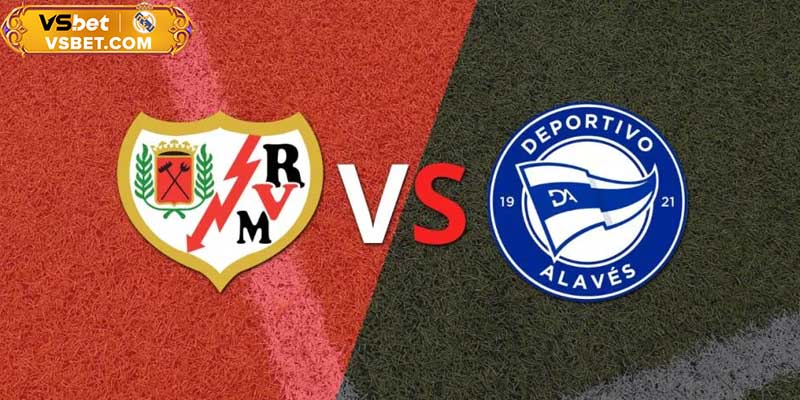Soi kèo Rayo Vallecano vs Alaves, 03h00 ngày 27/10/2025: Trận đấu cảm xúc